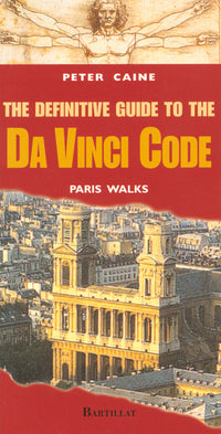 The definitive guide to the Da Vinci code