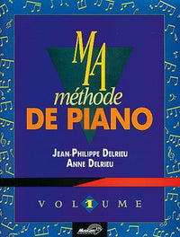 Ma méthode de piano vol 1