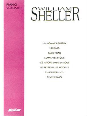William Sheller: Volume 1