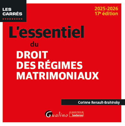 L'essentiel du droit des régimes matrimoniaux