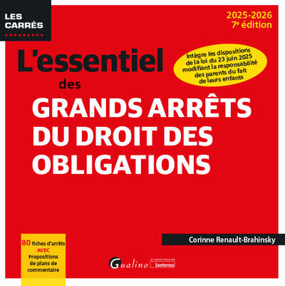 L'essentiel des grands arrêts du droit des obligations
