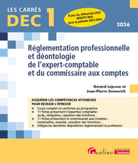 DEC 1 - Réglementation professionnelle et déontologie de l'expert-comptable et du commissaire aux comptes