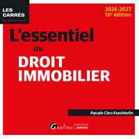 L'essentiel du droit immobilier