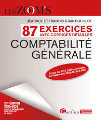 Comptabilité générale - 87 exercices avec corrigés détaillés