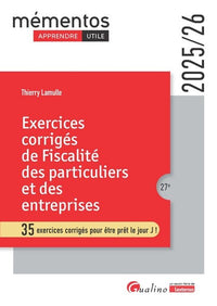 Exercices corrigés de fiscalité des particuliers et des entreprises