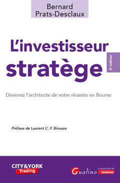 L'investisseur stratège