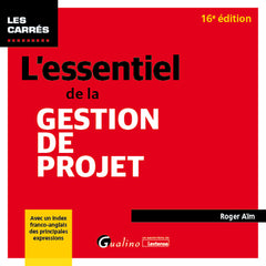L'essentiel de la gestion de projet