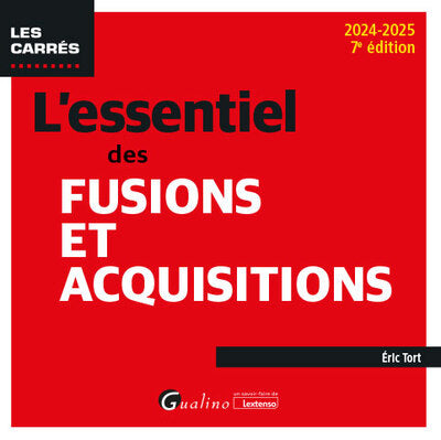 L'essentiel des fusions et acquisitions