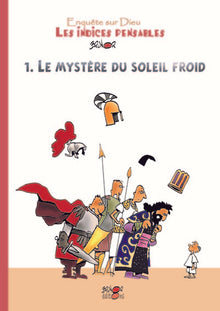 Le mystère du soleil froid (saison 1)