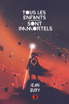 Tous les enfants sont immortels