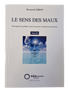 Sens des maux, tome 3 : Décodage