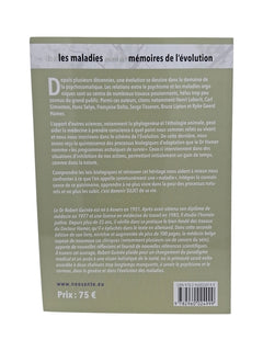 Et si les maladies étaient des mémoires de l'évolution