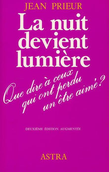 La nuit devient lumière