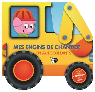 Mes engins de chantier en autocollants