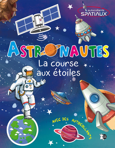 Astronautes - La course aux étoiles