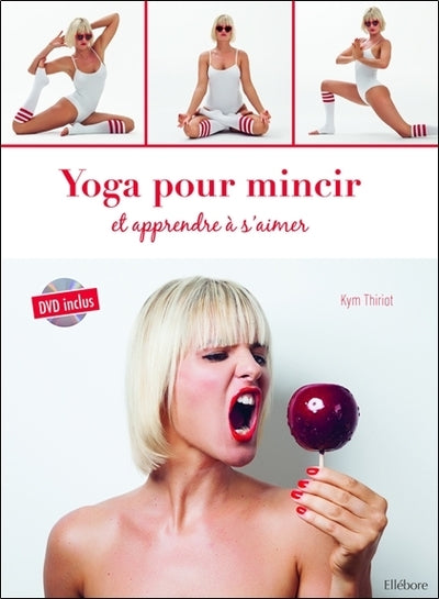 Yoga pour mincir et apprendre à s'aimer