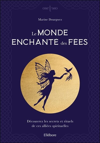 Le monde enchanté des fées