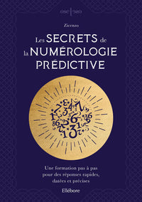 Les secrets de la numérologie prédictive