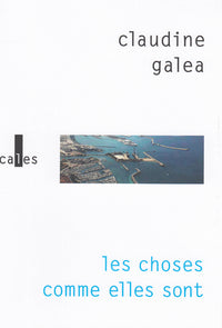 Les choses comme elles sont