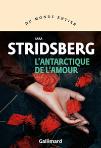 l'antarctique de l'amour