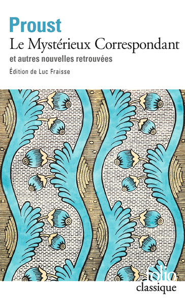 Le mystérieux correspondant et autres nouvelles inédites