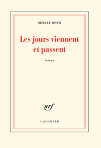 Les jours viennent et passent