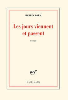 Les jours viennent et passent