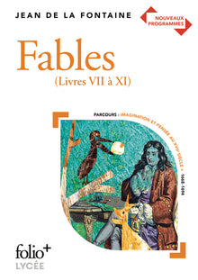 Fables: Livres VII à XI