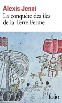 La conquête des îles de la Terre Ferme