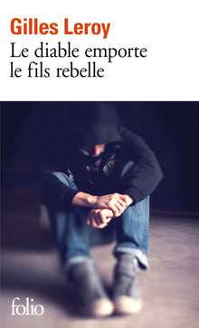 Le diable emporte le fils rebelle