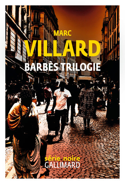 barbès trilogie