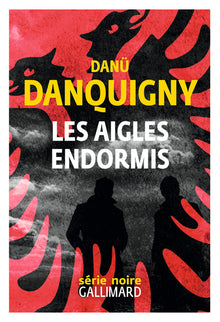 Les aigles endormis