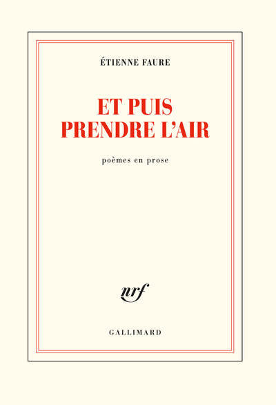 Et puis prendre l'air