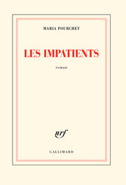 Les impatients