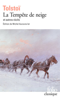 La tempête de neige et autres récits