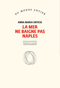 La mer ne baigne pas Naples