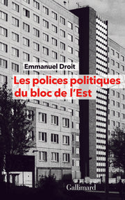 les polices politiques du bloc de l'est