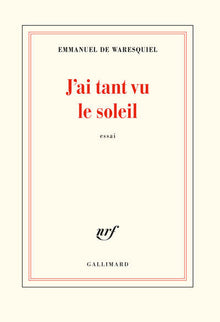 J'ai tant vu le soleil