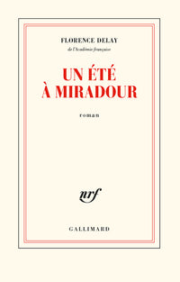 Un été à Miradour