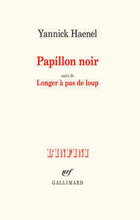 Papillon noir / Longer à pas de loup