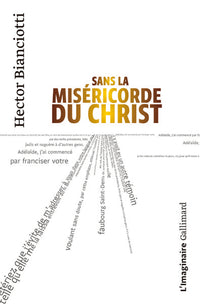 Sans la miséricorde du Christ