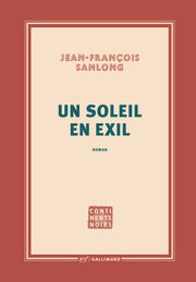 Un soleil en exil