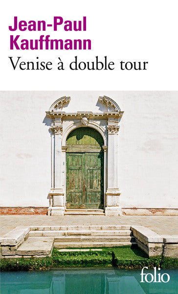 venise à double tour