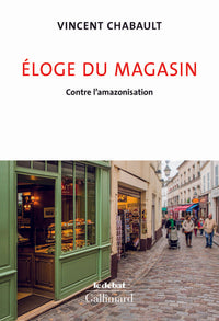 Éloge du magasin