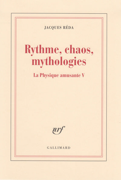Rythme, chaos, mythologies