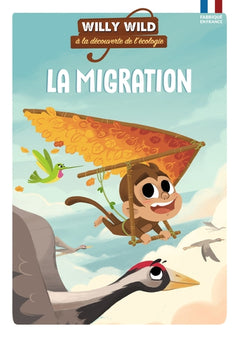 Willy Wild - La migration