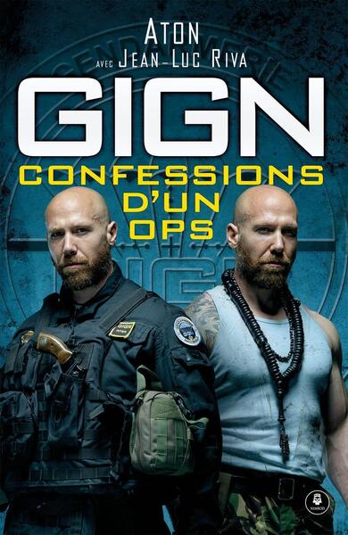 GIGN : confessions d'un OPS