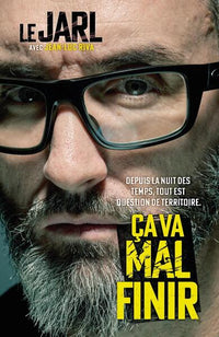 Ça va mal finir