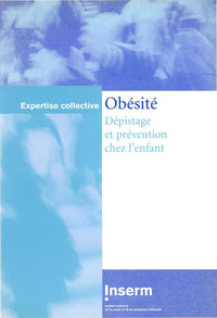 OBESITE - DEPISTAGE ET PREVENTION CHEZ L'ENFANT