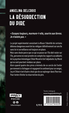 La résurrection du pire